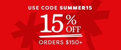 15% Off Orders $150+