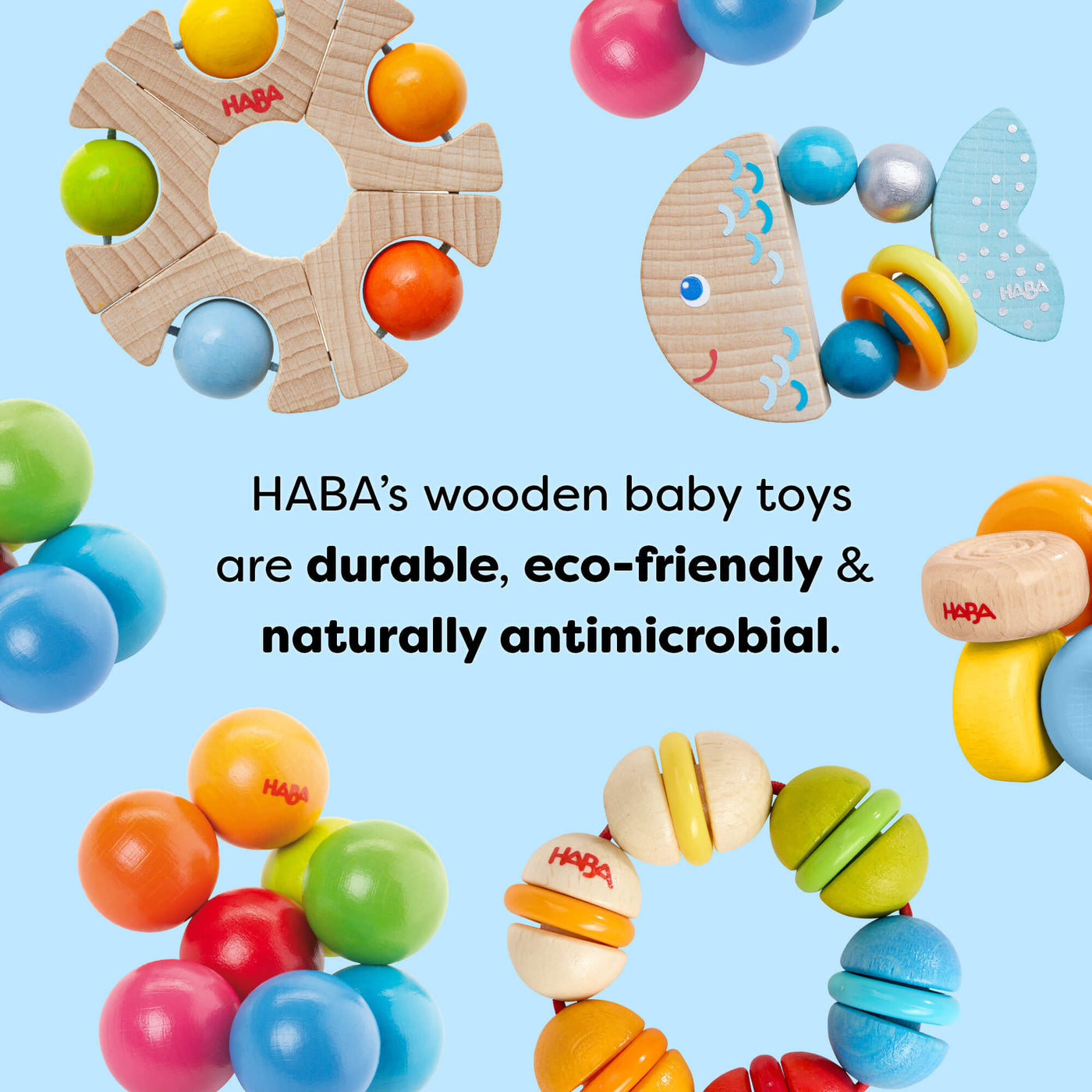 Colorful HABA wooden baby toys and teethers on a light blue background with text reading 'HABA’s wooden baby toys are durable, eco-friendly & naturally antimicrobial.'